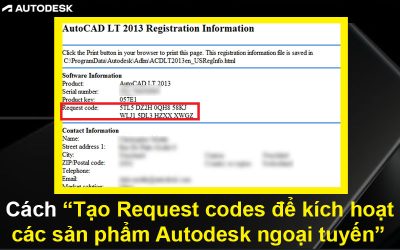 Cách tạo Request codes để kích hoạt các sản phẩm Autodesk ngoại tuyến