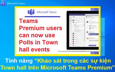 Tính năng Khảo sát trong các sự kiện Town hall trên Microsoft Teams Premium