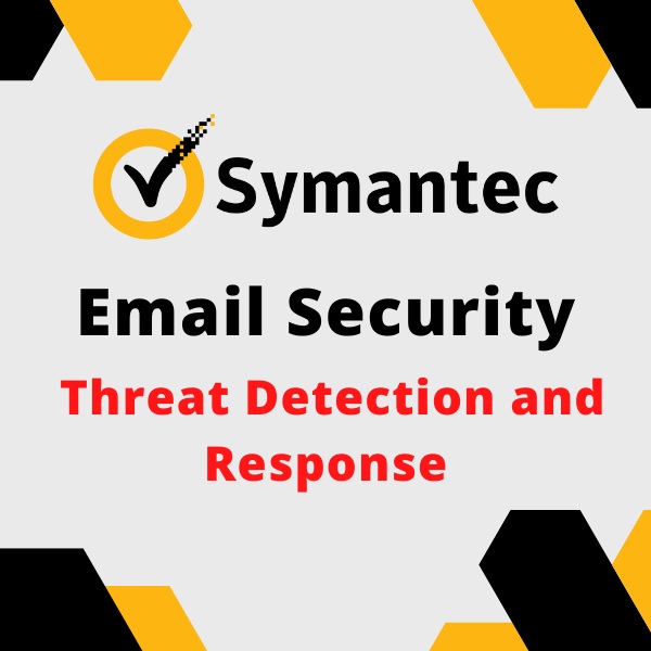 Symantec-email-threat-detection-and-response-2
