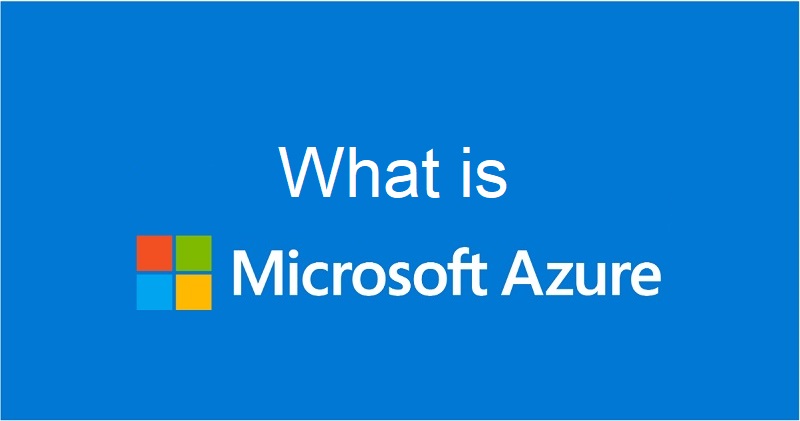 Azure là gì? Chi phí của azure bao nhiêu?