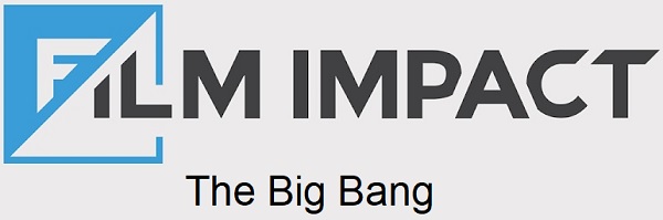Film-Impact-The-Big-Bang-1