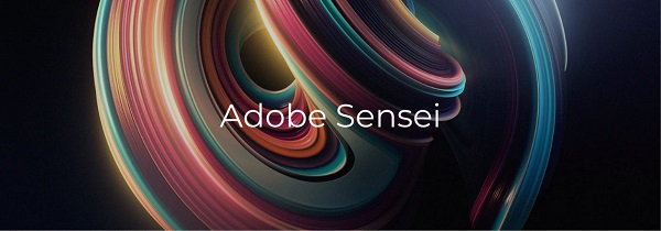 Adobe Sensei là gì? Tính năng của adobe sensei hiện nay