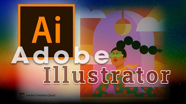 Phần mềm AI là gì? Những tính năng của Adobe Illustrator hiện nay