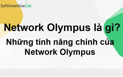 Network Olympus là gì? Những tính năng chính của Network Olympus