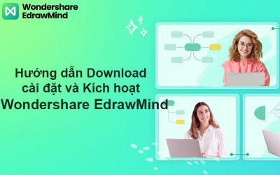 Hướng dẫn Download, cài đặt và Kích hoạt Wondershare EdrawMind