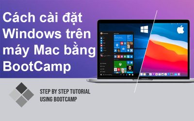 Cách cài đặt Windows trên máy Mac bằng BootCamp
