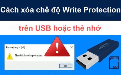 Cách xóa chế độ Write Protection trên USB hoặc thẻ nhớ
