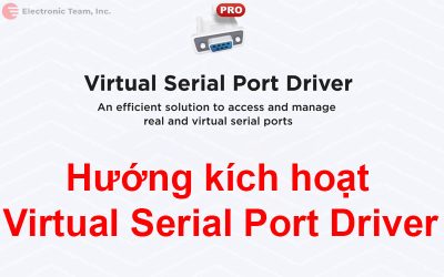 Hướng dẫn kích hoạt Virtual Serial Port Driver