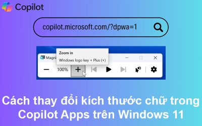 Cách thay đổi kích thước chữ trong Copilot Apps trên Windows 11