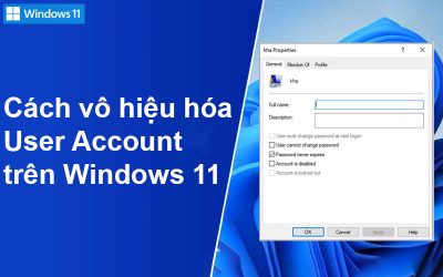Cách vô hiệu hóa User Account trên Windows 11