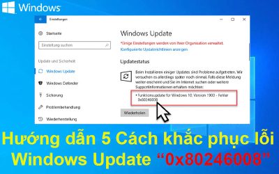 Hướng dẫn 5 Cách khắc phục lỗi Windows Update 0x80246008
