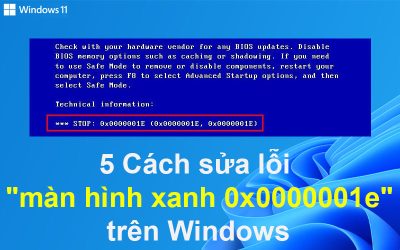 5 Cách sửa lỗi “màn hình xanh 0x0000001e” trên Windows