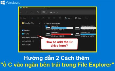 2 Cách thêm “ổ C vào ngăn bên trái trong File Explorer”