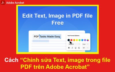 Cách Chỉnh sửa văn bản và hình ảnh trong file PDF trên Adobe Acrobat