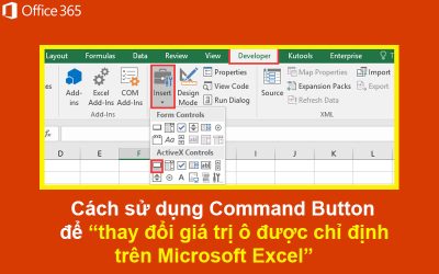 Cách sử dụng Command Button để thay đổi giá trị ô được chỉ định trên Excel