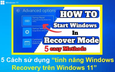 5 Cách sử dụng tính năng Windows Recovery trên Windows 11