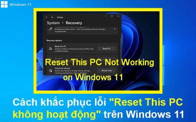 Cách khắc phục lỗi “Reset This PC không hoạt động” trên Windows 11