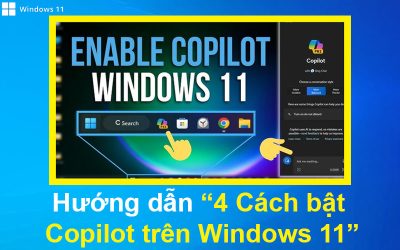Hướng dẫn 4 Cách bật Copilot trên Windows 11