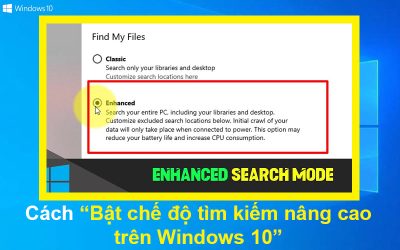 Cách bật chế độ tìm kiếm nâng cao trên Windows 10
