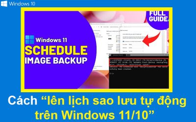 Cách lên lịch sao lưu tự động trên Windows 11/10