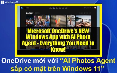 OneDrive mới với AI Photos Agent sắp có mặt trên Windows 11