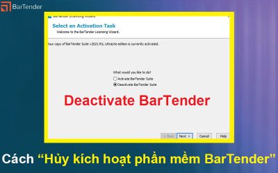 Cách hủy kích hoạt phần mềm BarTender