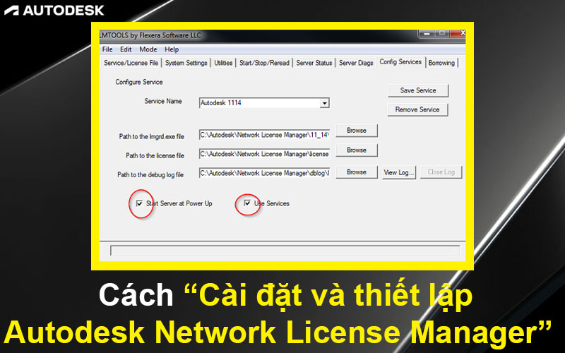 Cách Cài đặt và thiết lập Autodesk Network License Manager