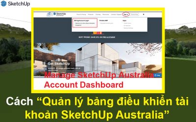 Cách Quản lý bảng điều khiển tài khoản SketchUp Australia