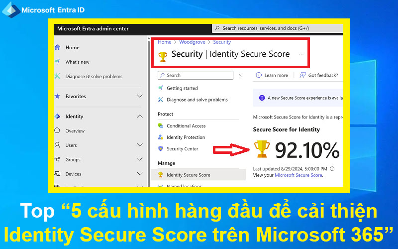 Top 5 cấu hình hàng đầu để cải thiện Identity Secure Score trên Microsoft 365