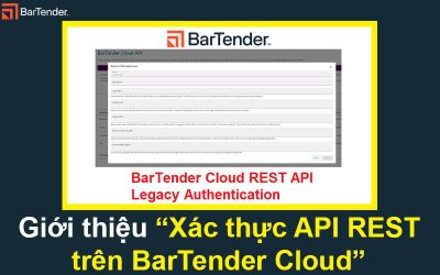 Xác thực API REST trên BarTender Cloud