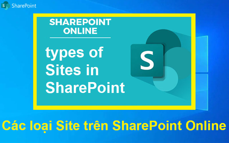 Các loại Site trên Sharepoint Online