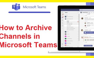 Cách Archive Channels trên Microsoft Teams