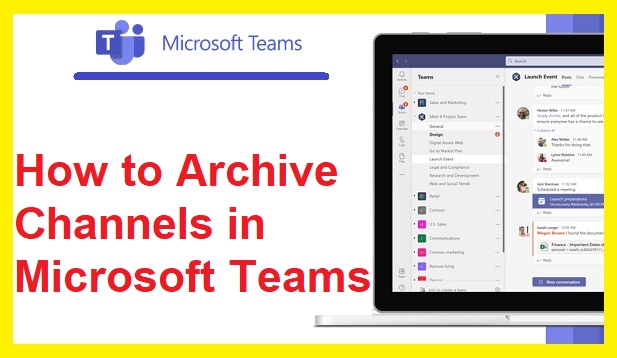 Cách Archive Channels trên Microsoft Teams
