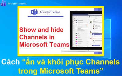 Cách ẩn và khôi phục Channels trong Microsoft Teams