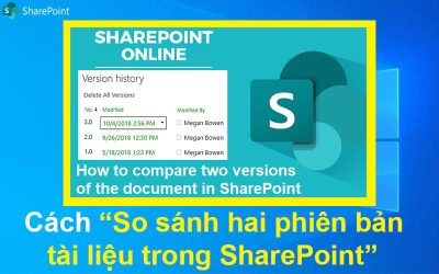Cách so sánh hai phiên bản tài liệu trong SharePoint