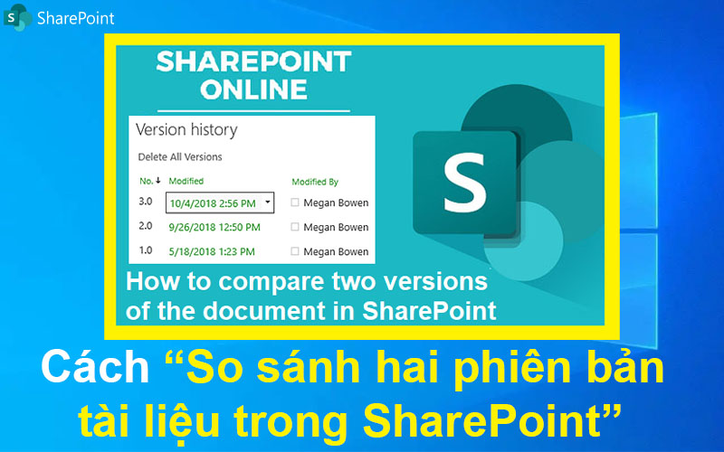 Cách so sánh hai phiên bản tài liệu trong SharePoint