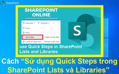 Cách sử dụng Quick Steps trong SharePoint Lists và Libraries