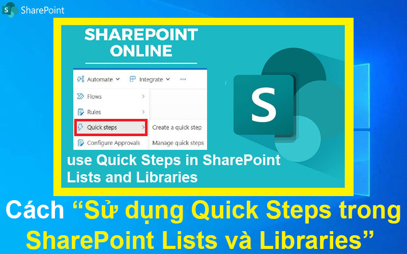 Cách sử dụng Quick Steps trong SharePoint Lists và Libraries
