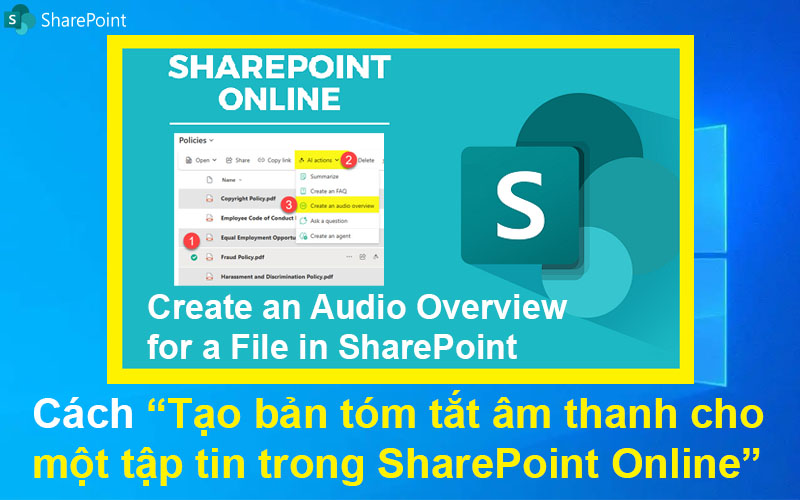 Cách tạo bản tóm tắt âm thanh cho một tập tin trong SharePoint Online