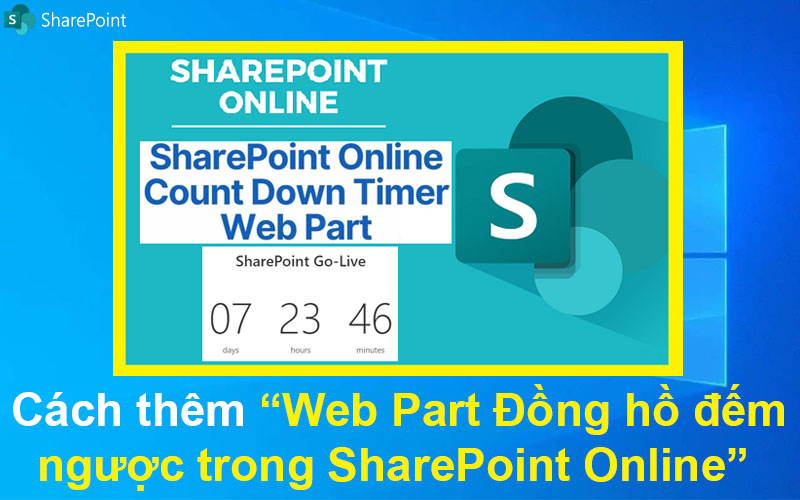 Cách thêm Web Part Đồng hồ đếm ngược trong SharePoint Online