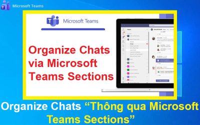 Organize Chats thông qua Microsoft Teams Sections