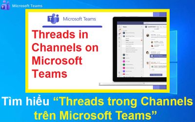 Threads trong Channels trên Microsoft Teams