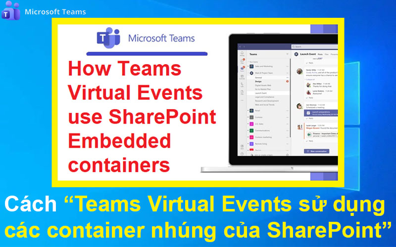 Cách Teams Virtual Events sử dụng các container nhúng của SharePoint