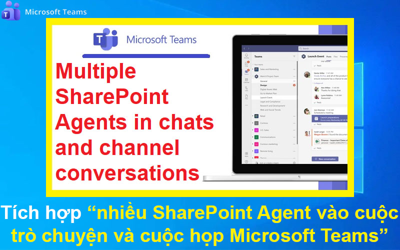 Tích hợp nhiều SharePoint Agent vào cuộc trò chuyện và cuộc họp Microsoft Teams