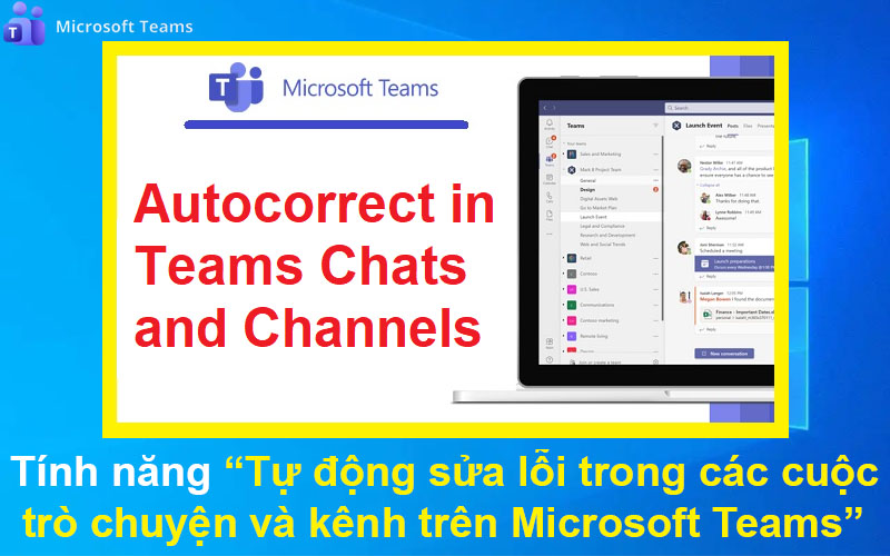 Tự động sửa lỗi trong các cuộc trò chuyện và kênh trên Microsoft Teams